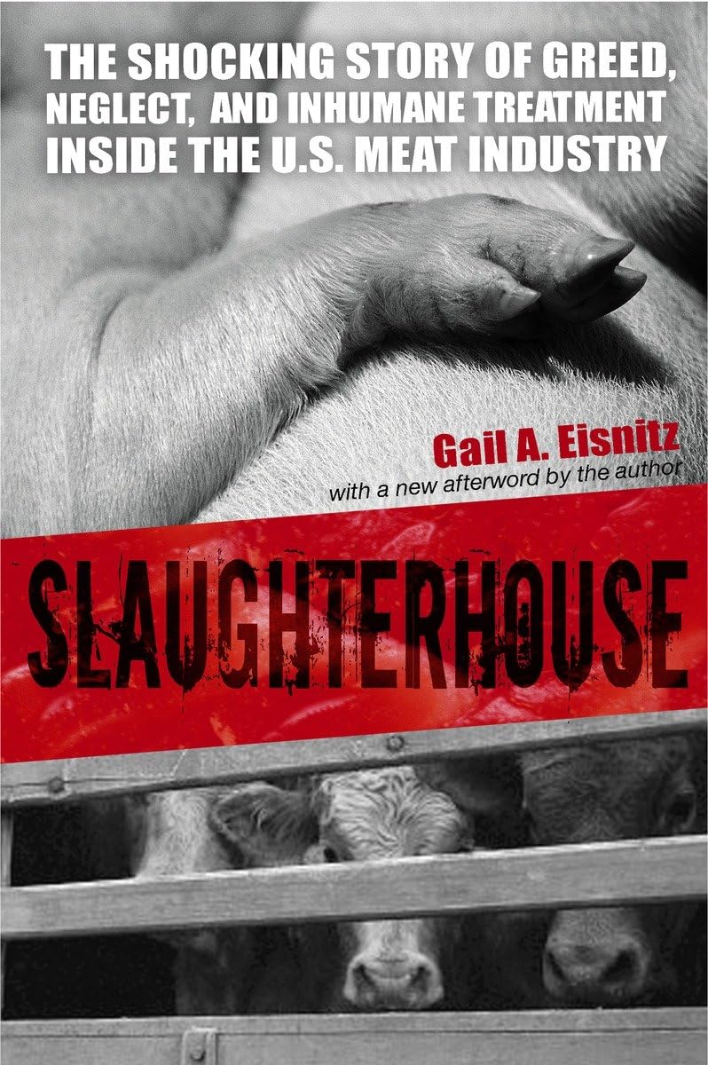 Slaughterhouse - Gail A. Eisnitz